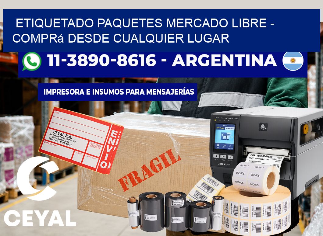 etiquetado paquetes mercado libre - Comprá desde cualquier lugar