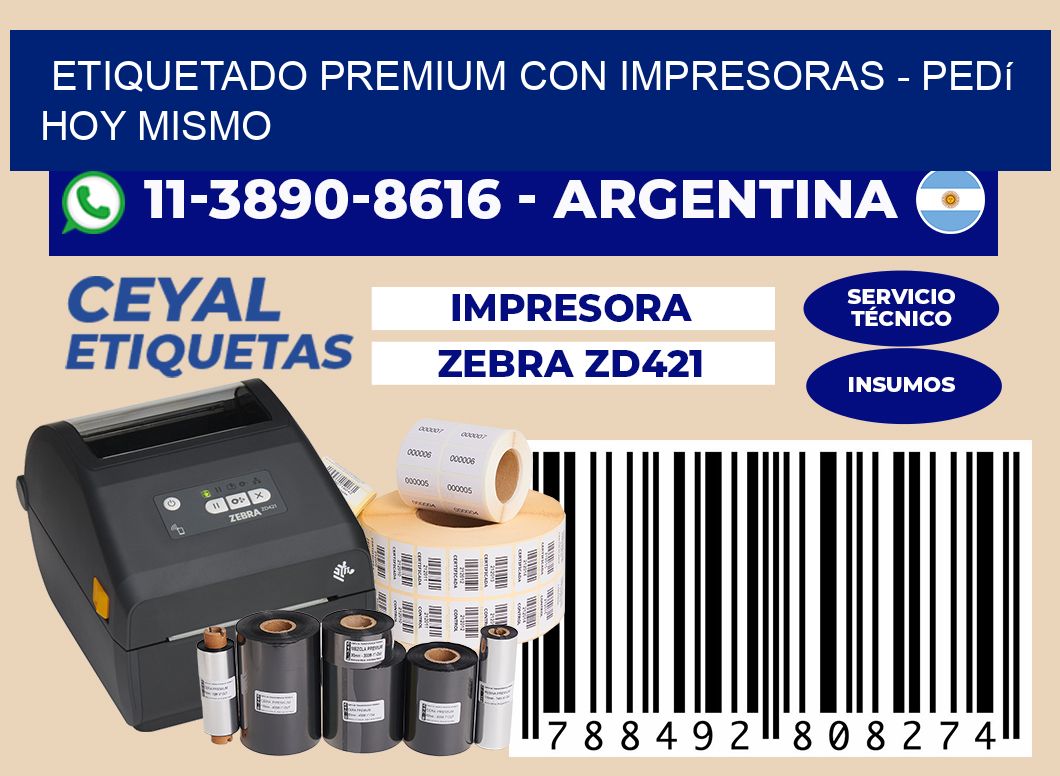 ETIQUETADO PREMIUM CON IMPRESORAS - Pedí hoy mismo