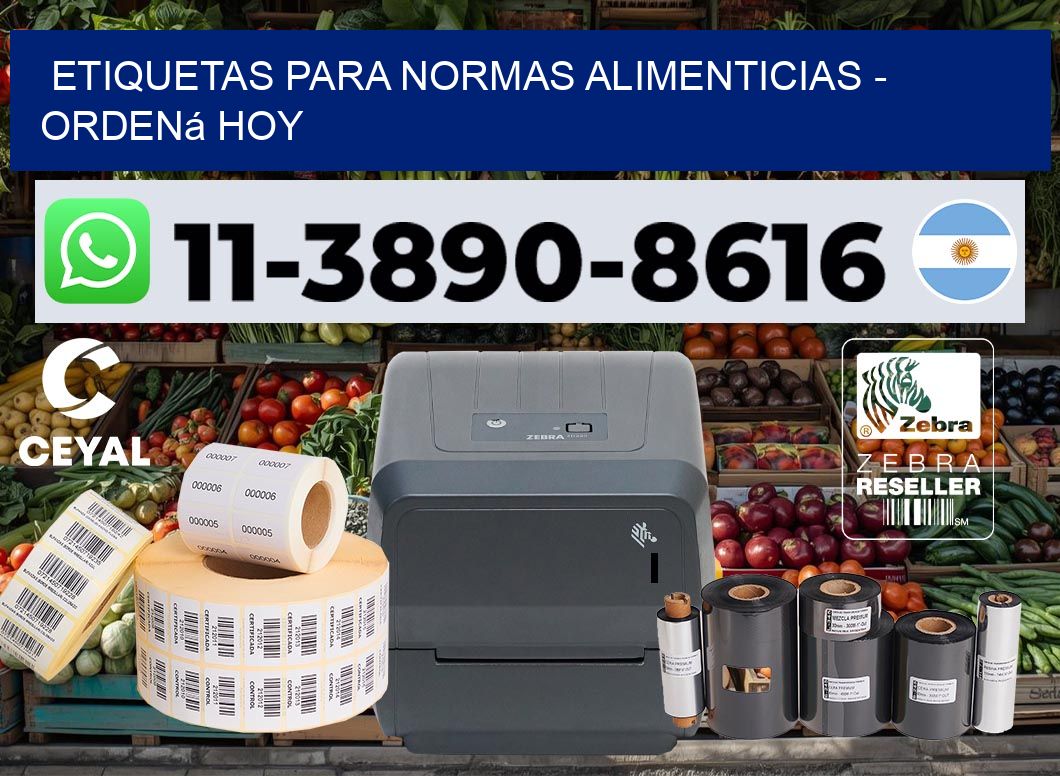 ETIQUETAS PARA NORMAS ALIMENTICIAS - Ordená hoy