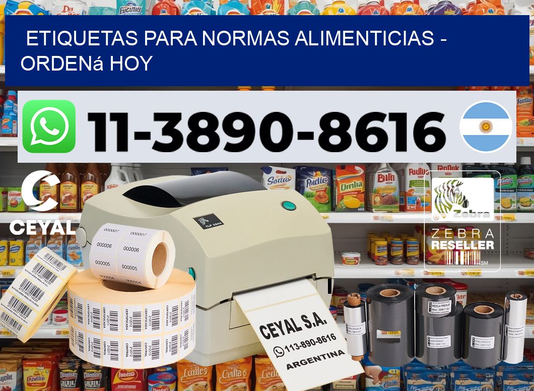 ETIQUETAS PARA NORMAS ALIMENTICIAS - Ordená hoy