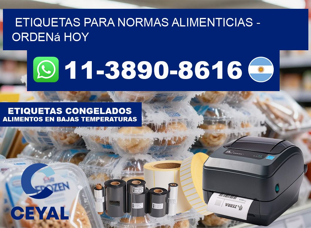 ETIQUETAS PARA NORMAS ALIMENTICIAS – Ordená hoy