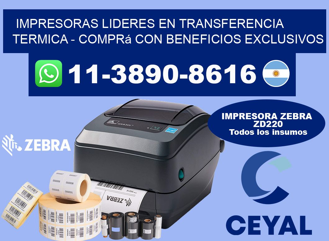 IMPRESORAS LIDERES EN TRANSFERENCIA TERMICA - Comprá con beneficios exclusivos