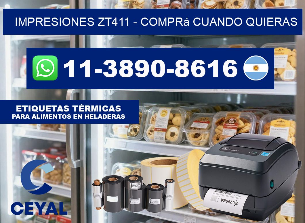 Impresiones ZT411 – Comprá cuando quieras